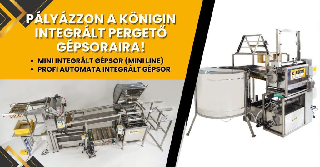 Pályázzon a Königin integrált pergető gépsoraira!